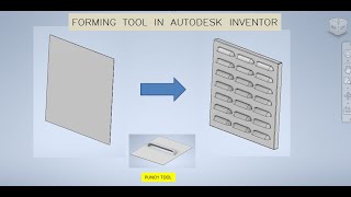 How to Make Forming Tool in Autodesk Inventor || Inventor Sheet metal Tutorials || Punch Tool sheet