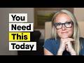 7 Things You Need to Hear Right Now (That Make a Surprisingly Huge Difference)