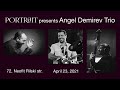 Angel Demirev Trio LIVE in Portrait 23-04-2021