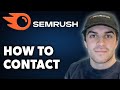 How to Contact Semrush (Full 2024 Guide)