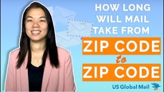 How Long Will Mail Take From Zip Code to Zip Code?