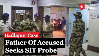 Badlapur Encounter: Father of Accused In Badlapur Case Who Died In An Encounter seeks SIT Probe