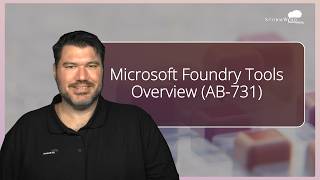 AB-731: Foundry Tools Overview