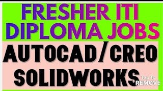 AUTOCAD FRSHER AND EXPERIENCE JOBS UPDATES/AUTOCAD AND SOLIDWORKS JOBS 2025