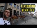 Easy French in Paris Listening Practice  | Episode 6 (FR/EN Subtitles) Native French listening