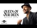 Maher Zain - Queen of Our Deen | Official Video
