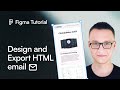 Figma Tutorial: How to Create an HTML Email from ClickUp Using the Marka Email Generator Plugin