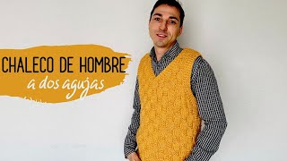 Como tejer chaleco de hombre a dos agujas paso a paso