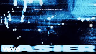5 Seconds of Summer, Charlie Puth - Easier – Remix (Audio)