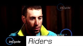 inCycle Riders: Vincenzo Nibali