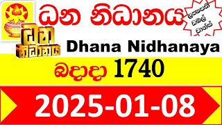 Dhana Nidhanaya Today 1740 Result 2025.01.08 අද ධන නිධානය ලොතරැයි ප්‍රතිඵල Dana Lotherai dinum