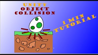 HOW TO DO OBJECT COLLISION DETECTION UNITY - 1 Minute Tutorials