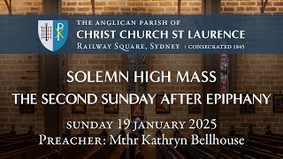 The Second Sunday after Epiphany - Solemn High Mass (Sunday 19 January, 10.30am)