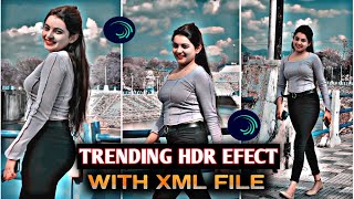 Trending HDR Efect Alight Motion Tutorial |Reels Editing Alightmotion|XML File download