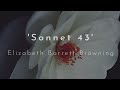 Poem Analysis: 'Sonnet 43' by Elizabeth Barrett Browning