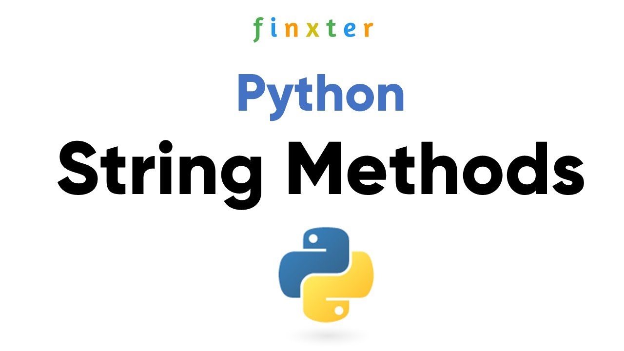 Str methods. Python String methods. Str methods Python. String methods in Python. ENDSWITH Python.