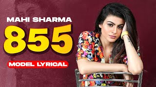 Mahi Sharma (Model Lyrical) | 855 | R Nait | Afsana Khan | The Kidd | Latest Punjabi Songs 2021