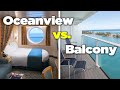 Oceanview vs Balcony cabin on a cruise ship