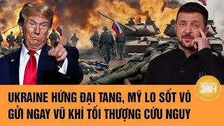 Thời sự quốc tế 16/2: Ukraine hứng đại tang, Mỹ lo sốt vó gửi ngay vũ khí tối thượng cứu nguy