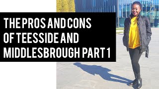 Pros and Cons of Teesside and Middlesbrough Part 1 #uk #England #middlesbrough