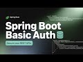 Implementing Database-Driven Basic Authentication in Spring Boot RESTful Services | Spring Security