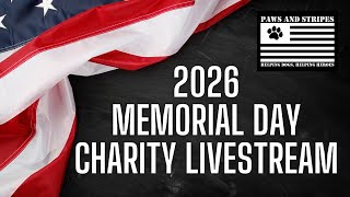 2026 MEMORIAL DAY CHARITY LIVESTREAM!!! (Type !Donate For Charity Link)