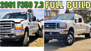 2001 Ford F350 7.3 Project - FULL BUILD - Start to Finish
