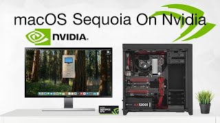 macOS Sequoia on NVIDIA | Hackintosh