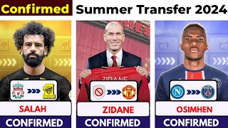 🚨 CONFIRMED TRANSFER SUMMER 2024,  Zidane Agreed to United  🔥 , Salah to Ittihad ✅️, Osimhen to Psg