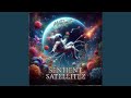 SenTienT SaTeLLiTeZ (Instrumental Version)