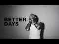 Noah Gundersen - Better Days (Official Audio)