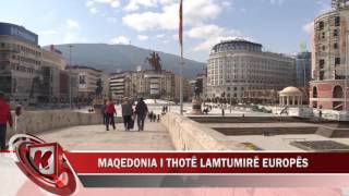 MAQEDONIA I THOTË LAMTUMIRË EUROPËS