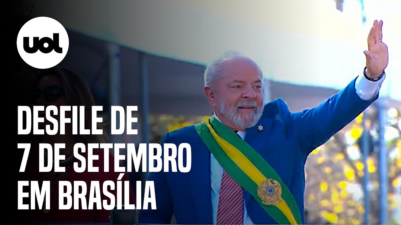 🔴 7 De Setembro Ao Vivo: Lula E Autoridades Participam De Desfile ...