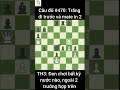 câu Đố cờ vua 471 trắng Đi trước và chiếm Ưu thế phoenix chess