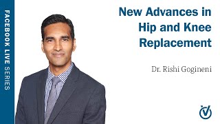 New Advances in Hip and Knee Replacement