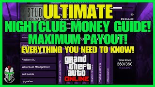 GTA Online Nightclub Money Guide! Everything You Need To Know!