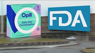 FDA approves over the counter birth control pill