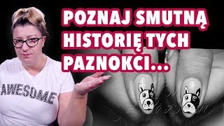 Poznaj smutną historię tych paznokci i mojej klientki. | #09 | Quloo