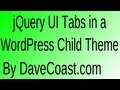 How to use jQuery UI Tabs in a WordPress Child Theme
