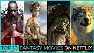 Top 10 Best Fantasy Movies On Netflix | Hollywood Fantasy Movies List | Netflix Fantasy Movies 2021