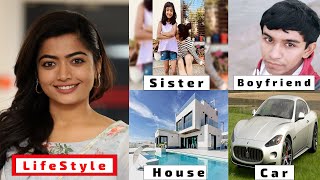Rashmika Mandanna Lifestyle, Boyfriend, Income, House, Family, Age, Movies, Biography, NetWorth