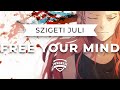 Szigeti Juli - Free Your Mind (Electro Swing)