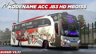 NEW!!! KODENAME ACC JB3 HD SPESIAL JDM MBOISS - BUSSID V3.7.1 TERBARU