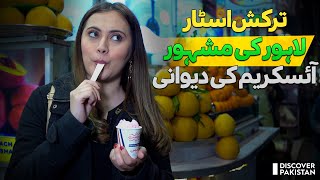 Famous Ice Cream of Lahore | Turkish Star Nurbanu Become Crazy