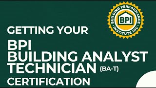 BPI 1200 Building Analyst Technician Test Walk Through