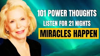 ✨101 Power Thoughts ✨ ''The Key to Miraculous Reality!''  (Inspired By Louise Hay) 2024