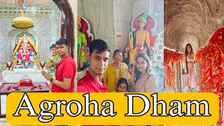 Agroha Dham in Hisar | Agroha Mandir full video | अग्रोहा धाम हिसार हरियाणा | Agroha Dham Mandir