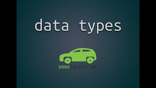 JavaScript Data Types - Quick Look