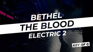 The Blood // Bethel | Live In Ear Mix | Electric Guitar 2 key of G