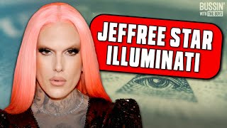 Jeffree Star Gives Details About What The Illuminati Is Like & Who They Target T